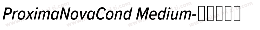 ProximaNovaCond Medium字体转换
